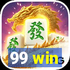 99 win